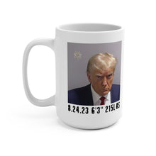 Load image into Gallery viewer, Trump Mug Shot Mug
